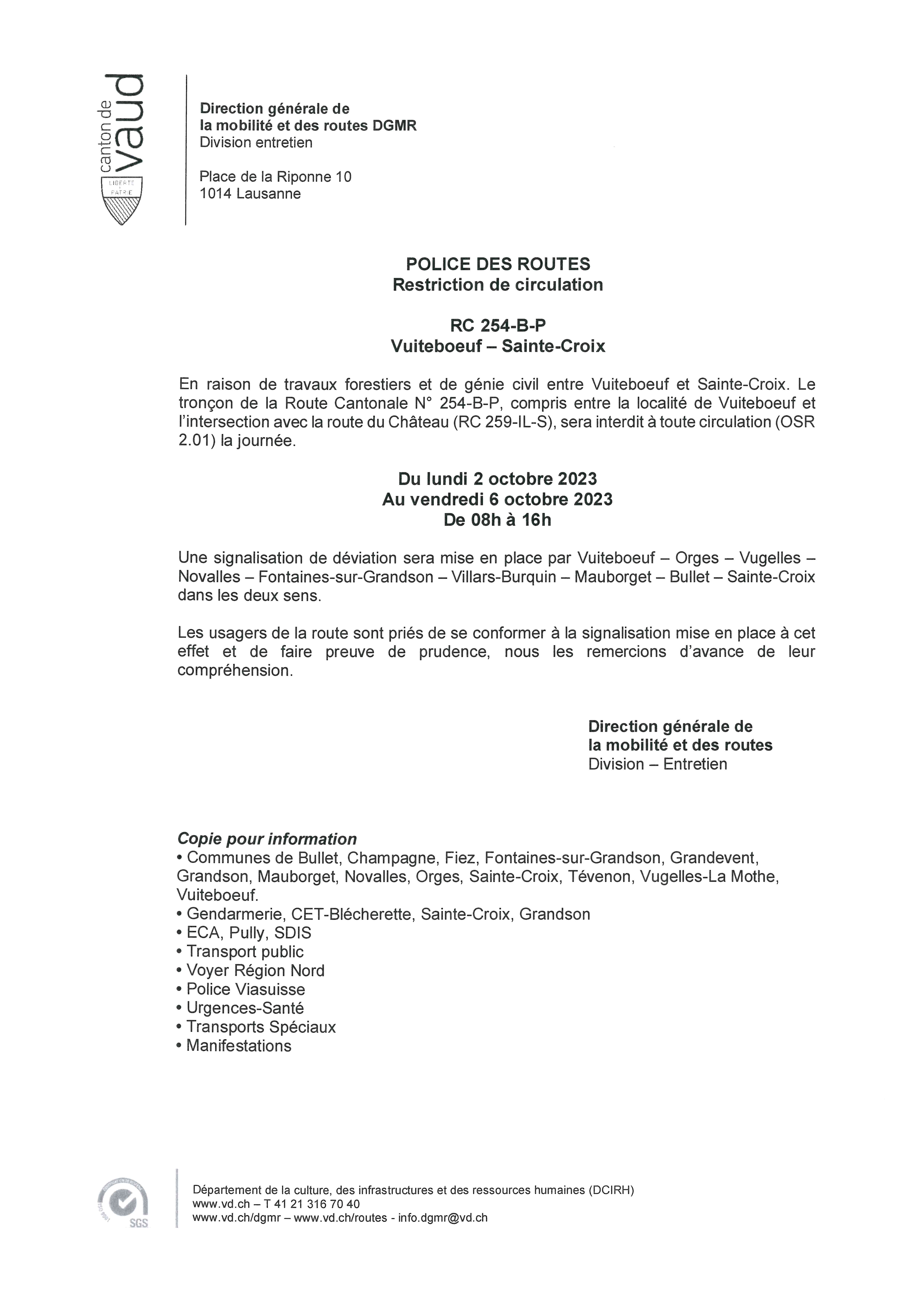 Restriction de circulation Vuiteboeuf Ste Croix